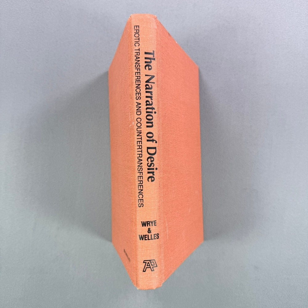 Wrye The Narration of Desire Hardcover 1994 1st Ed Psychology Psychoanalysis